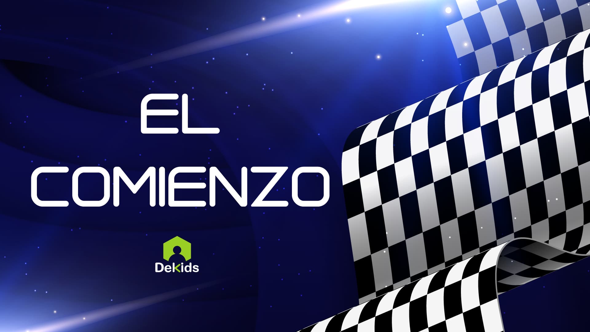 El comienzo