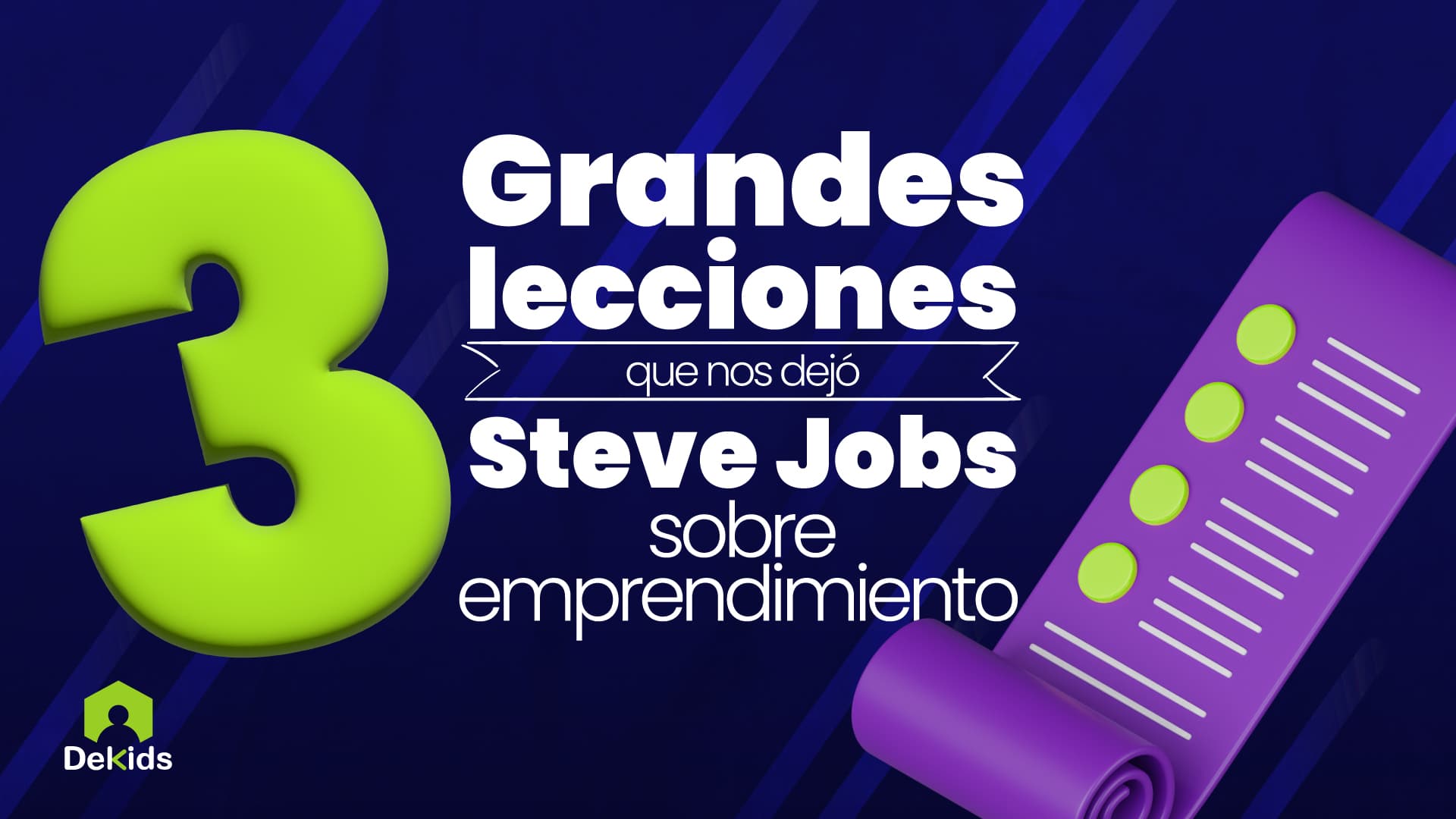 3 grandes lecciones que nos dejó Steve Jobs sobre emprendimiento
